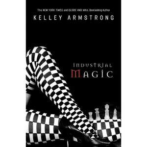 USED-Industrial Magic by Armstrong, Kelley (Paperback)