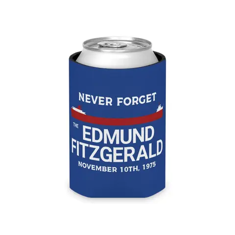 The SS Edmund Fitzgerald Can Cooler, Never Forgot The SS Edmund Fitzgerald Koozie
