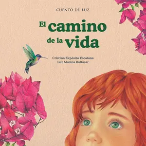 El Camino de la Vida -- Cristina Expósito Escalona, Hardcover
