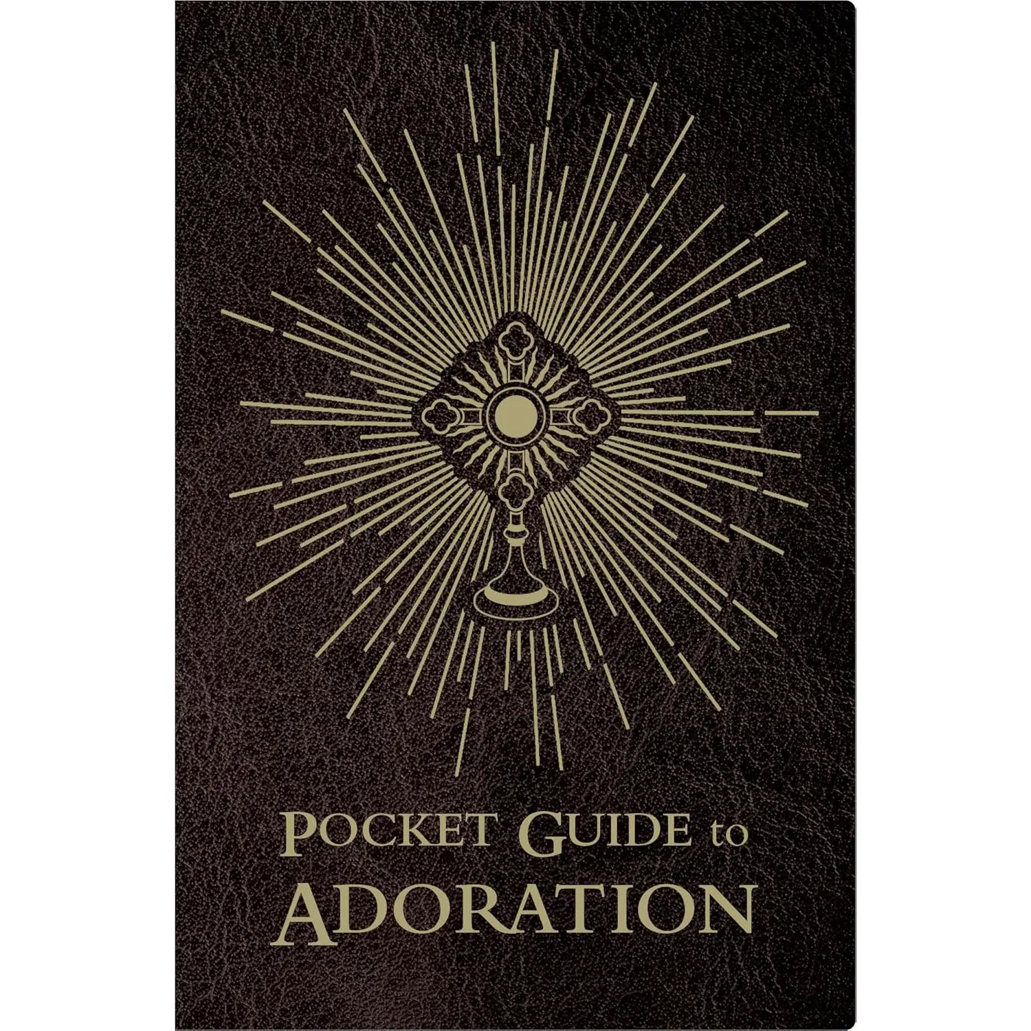 Pocket Guide to Adoration