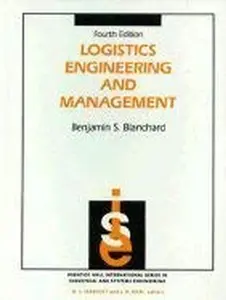 USED Book - Logistics engineering and management (Prentice-Hall international series in industrial and systems engineering) by Benjamin S Blanchard (Hardcover) - english