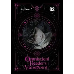 Omniscient Reader's Viewpoint (Novel), Vol.2 -- Singnsong, Paperback