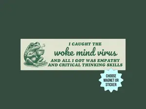 Funny Woke Mind Virus Car Magnet/Bumper Sticker, Retro Empathy Frog, Liberal Leftist Social Justice Critical Thinking Skills,Anti Trump MAGA