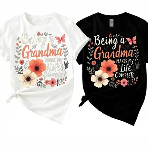 Being A Grandma Makes My Life Complete Floral Graphic Tee - Soft Breathable Fabric Comfortable Fit Versatile Style Ideal Gift for Grandmas preslee t shirt black excellence white blazer jill dance moms sweater mina dragonfruit pink hoodie red seal coat