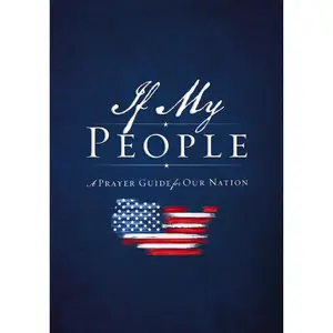 If My People: A Prayer Guide for Our Nation