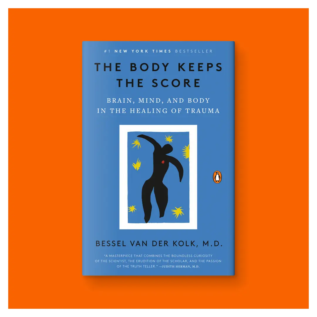 The Body Keeps the Score: Brain, Mind, and Body in the Healing of Trauma by Bessel Van Der Kolk (Trade Paperback Book)