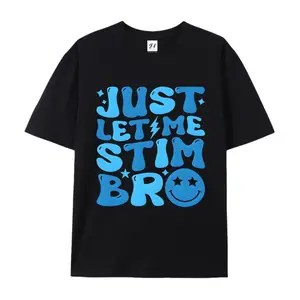 Just Let Me Stim Bro T-Shirt, Autism Awareness Shirt, Special Education Teacher Shirt, Awareness Month Tee, Gift For Autism Acceptance