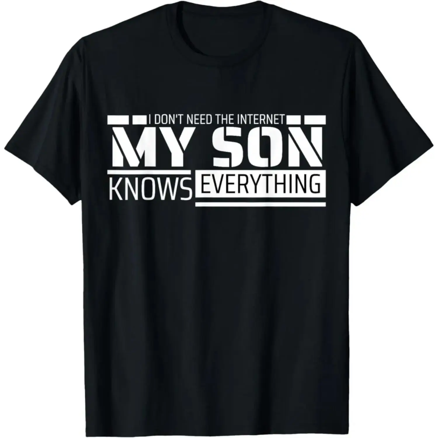 Humorous Dad Shirt from Son Men Amusing Fathers Day Dad T-Shirt