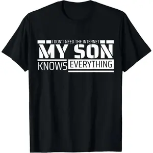 Humorous Dad Shirt from Son Men Amusing Fathers Day Dad T-Shirt
