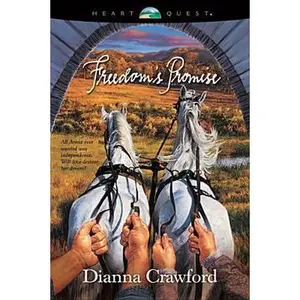 USED-Freedom's Promise (The Reardon Brothers #1) by Dianna Crawford (Paperback)