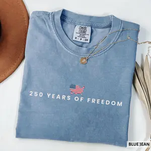 Comfort Colors 250 Years of Freedom USA T-Shirt, America 250th Anniversary Patriotic Graphic Tee, Independence Day Celebration Shirt, 4th of July Outfit Idea, American Pride Gift for Men and Women - HARSIN