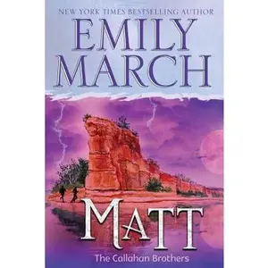 USED-Matt—The Callahan Brothers by Emily March (Paperback)