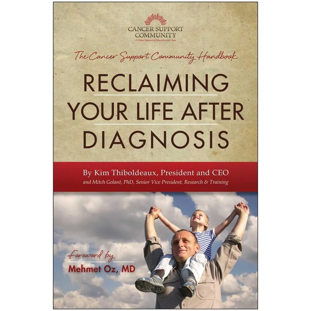 USED Book - Reclaiming Your Life After Diagnosis: The Cancer Support Community Handbook by Thiboldeaux, Kim (Paperback) - english