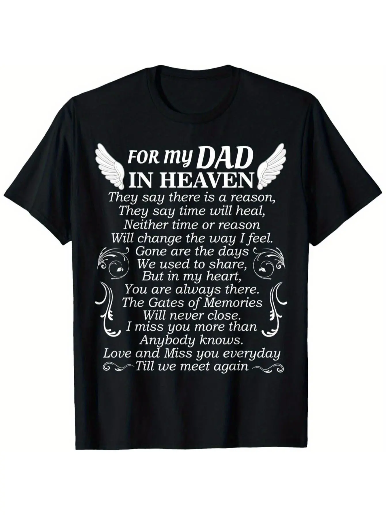 for My Dad In Heaven Memorial T-Shirt - 100 Cotton unisex soft cotton short sleeve t shirt, vintage graphic casual tee for men women teens, perfect birthday holiday gift for camping travel gym daily street  wear