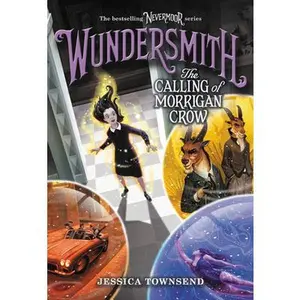 USED-Wundersmith: The Calling of Morrigan Crow by Townsend, Jessica (Paperback)