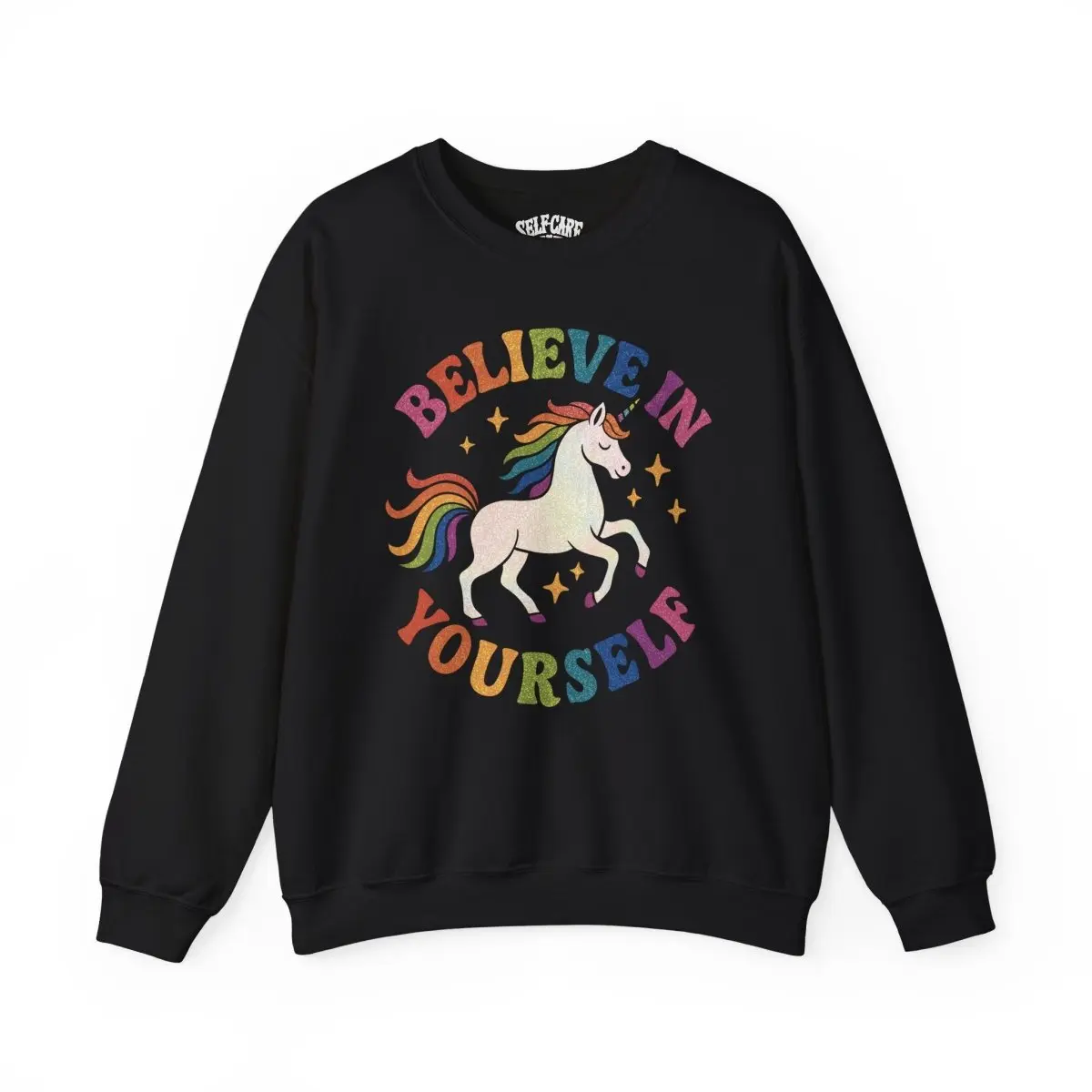 Believe in Yourself Unicorn Sweatshirt
