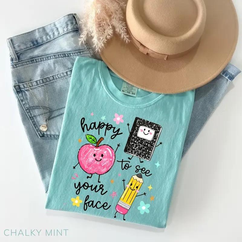 Happy To See Your Face Comfort Colors T-Shirt, Preschool Teacher Shirt, Back to School Graphic Tee, Educator Gift