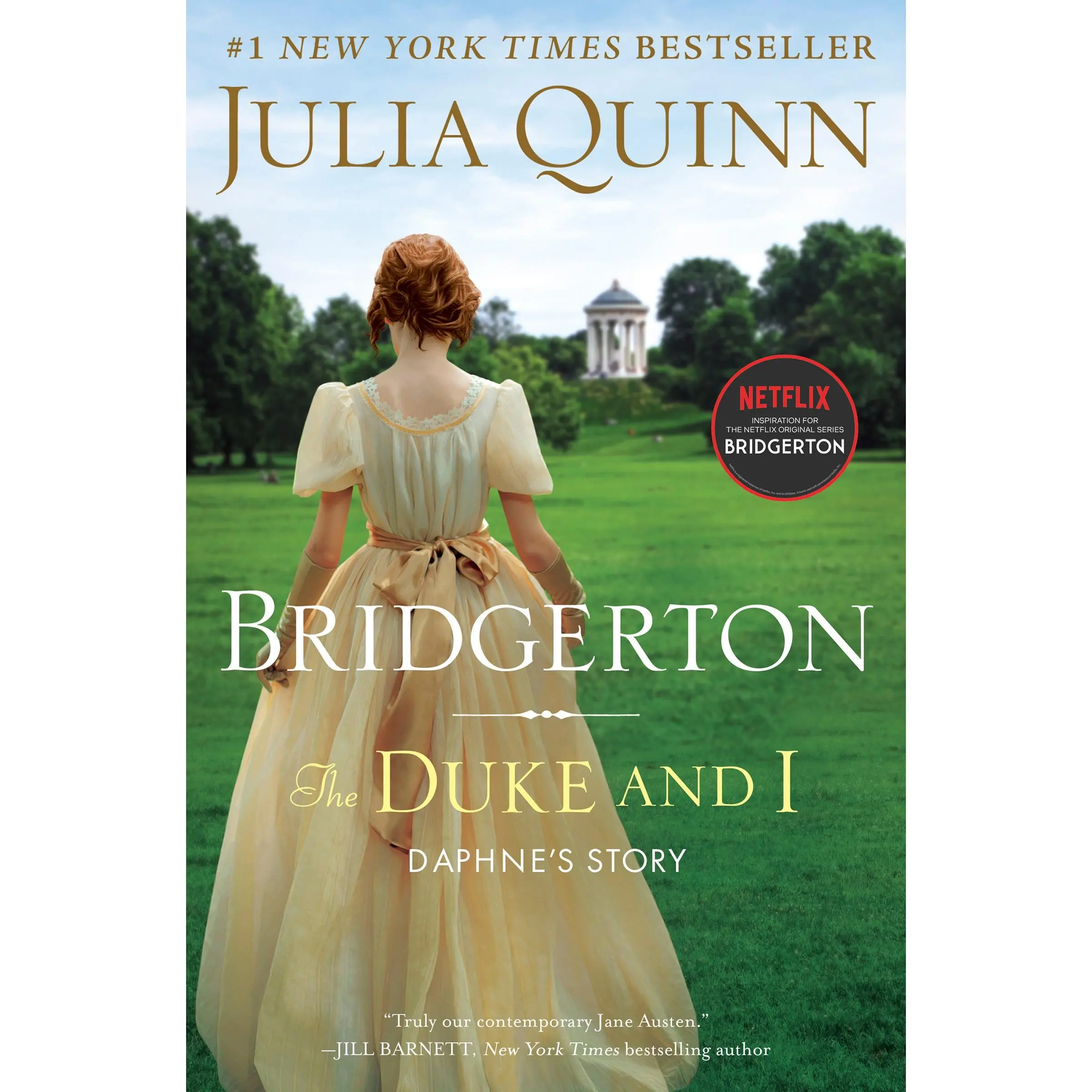 The Duke and I: Bridgerton (Bridgertons: Volume Number 1) by Julia Quinn [Hardback Book]