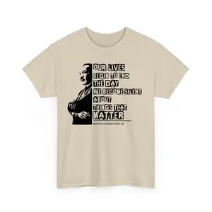 Martin Luther King Day Shirt, Our Lives Begin To End The Day T-shirt and Sweatshirt, BLM Shirt, Black Lives Matter Crewneck, Black History Month Gift