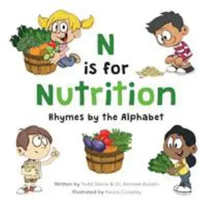 USED-N is for Nutrition: Rhymes by the Alphabet by Skene, Todd (Paperback)