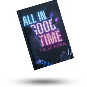All In Good Time - Talia Aden - Signed Paperback