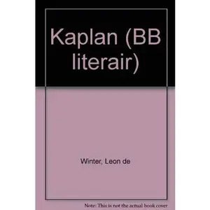 USED-Kaplan: Roman (BBliterair) (Dutch Edition) by Le´on de Winter (Paperback)