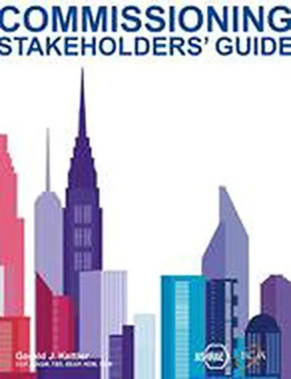 Used ASHRAE Commissioning Stakeholders' Guide - English Soft Cover Book, 1.74 lb, Used Conditions Ratings, No Hard Cover (Humanities & Social Sciences, History & Culture Category), 1.74 Pounds