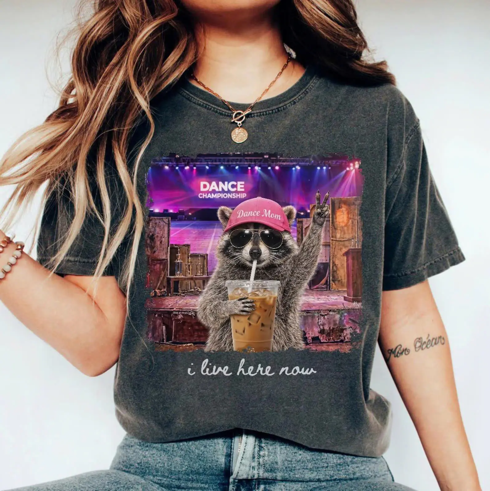 Comfort Colors Dance Competition I Live Here Now Funny Raccoon Tee, Dance Team Mom Shirt, Dance Recital Life Gifts