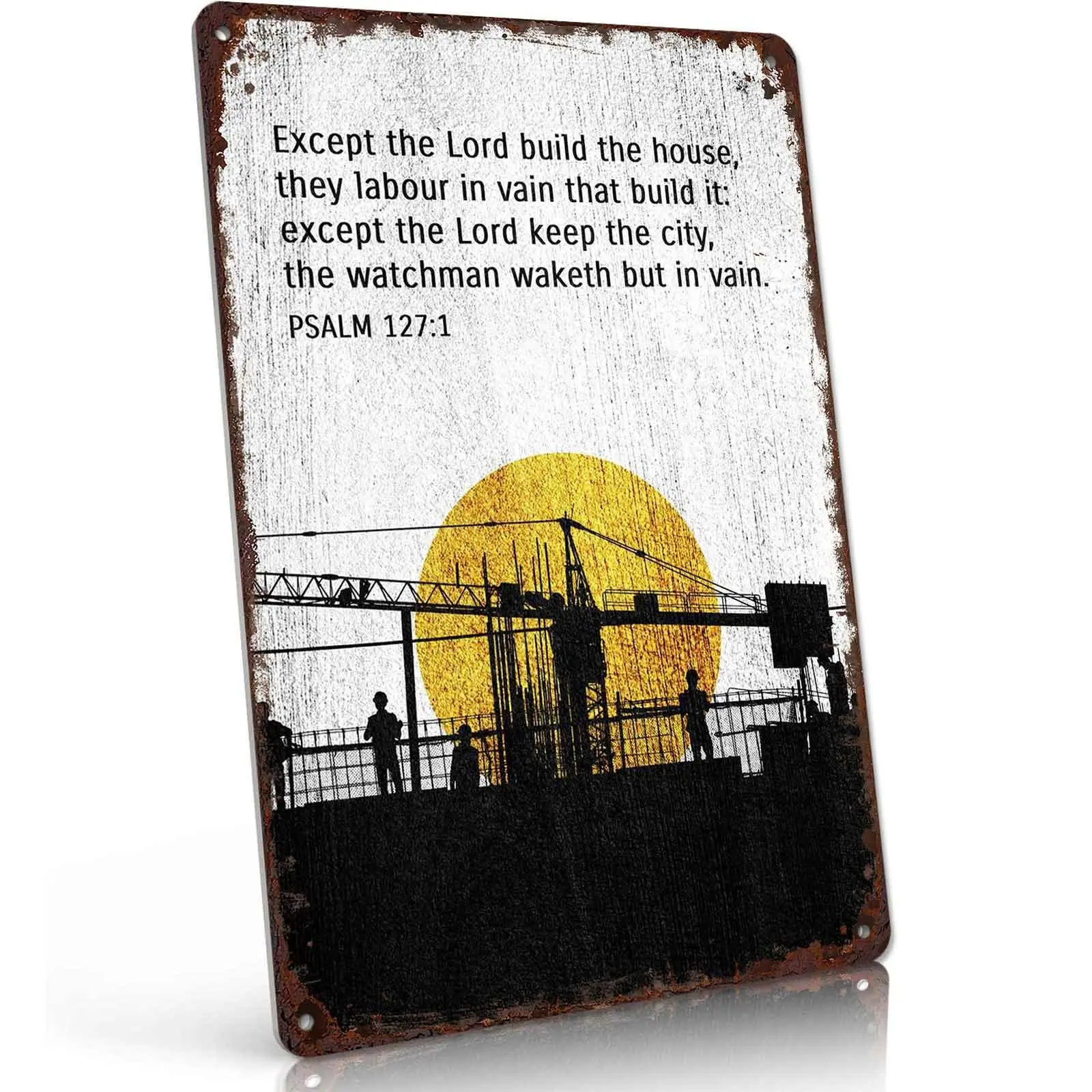 Psalm 127 1 Bible Verse Metal Tin Sign 8x12 Inch Vintage Construction Site Silhouette Retro Wall Decor for Home Garage Church Inspirational Faith Gift