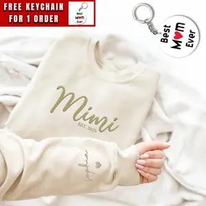 Custom Embroidered Mimi Sweatshirt with EST. 2025 – Personalized with Name, Perfect Mother’s Day Gift, Mothers day shirt