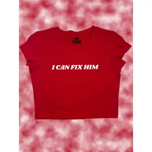 I Can Fix Him All Caps Crop Top | Funny Crop | Y2K Crop Top | Baby Tee | Cute Crop Top