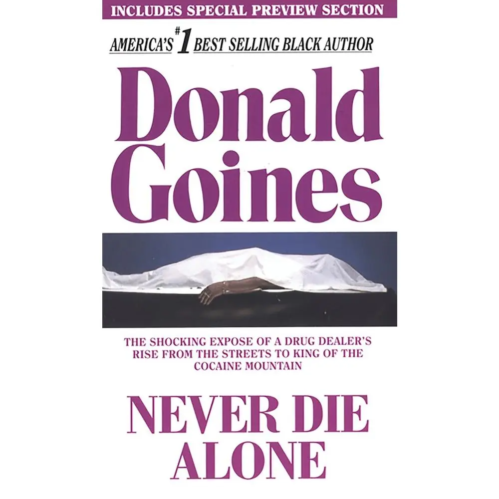 USED Book - Never Die Alone by Goines, Donald (Paperback) - english
