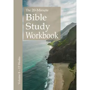 The 20-Minute Bible Study Workbook - Volume 8: Deuteronomy, Joel, Joshua, Ecclesiastes, Zechariah, Malachi