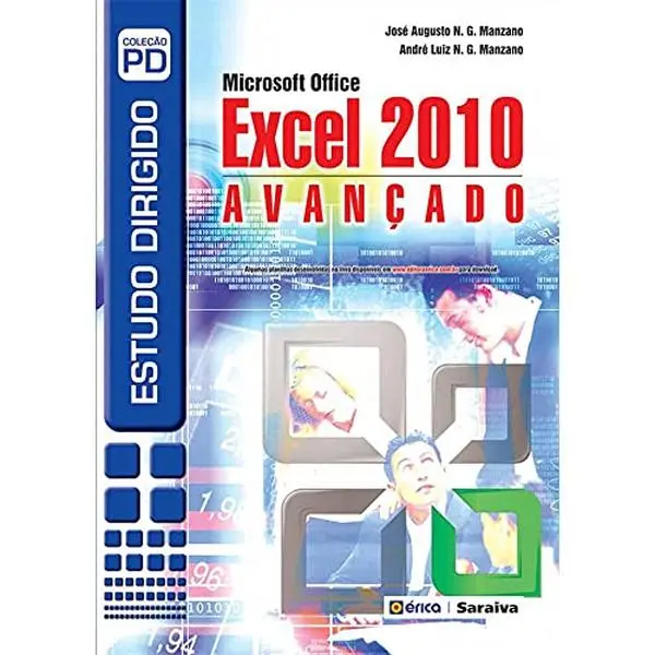 USED-Estudo Dirigido de Microsoft Office Excel 2010. Avançado by José Augusto N. G. Manzano (Paperback)