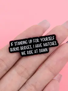 Humorous English Sentence Enamel Brooch, Fashion Backpack Hat Accessory, Zinc Alloy Badge, Creative Gift for Friends, All Seasons Wear, Durable Metal Pins