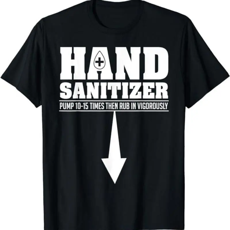 Humorous Dark Comedy T-Shirt — Hand Sanitizer Theme: Witty Satire, Adult Humor, and Raunchy Jokes Style,Casual,shop