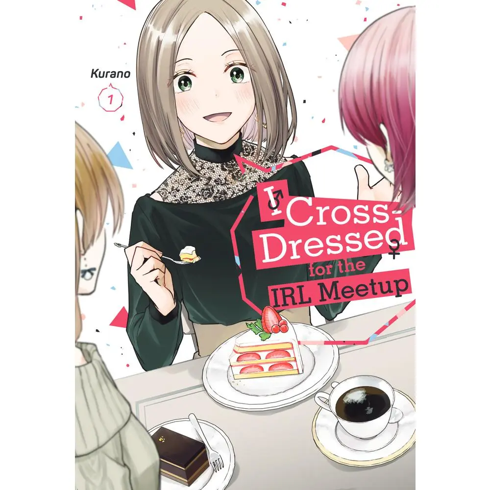 USED-I Cross-Dressed for the Irl Meetup 1 by Kurano (Paperback)