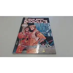 USED-Chrononauts by Millar, Mark (Paperback)