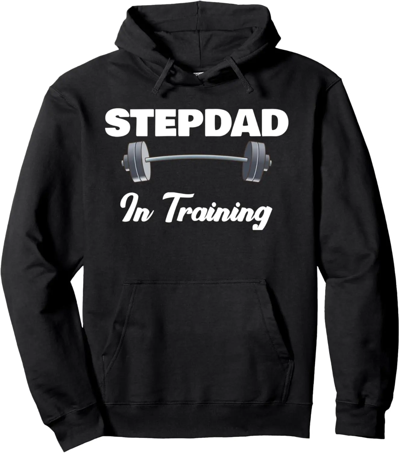 Step-Dad Fathers Day Gift For 1st Time - Stepdad In Training Pullover Hoodie