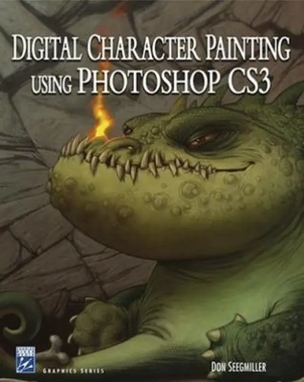 USED-Digital Character Painting Using Photoshop CS3 (Graphics Series) by Don Seegmiller (Paperback)