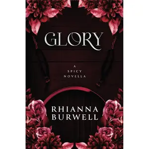 Glory: A Spicy Novella-Paperback