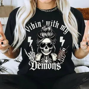 With My Demons Spiky Skeleton Shirt, Black Humor, Sarcastic Proverbs, Gothic, Demon, T-shirt,funny Tee,T-shirt