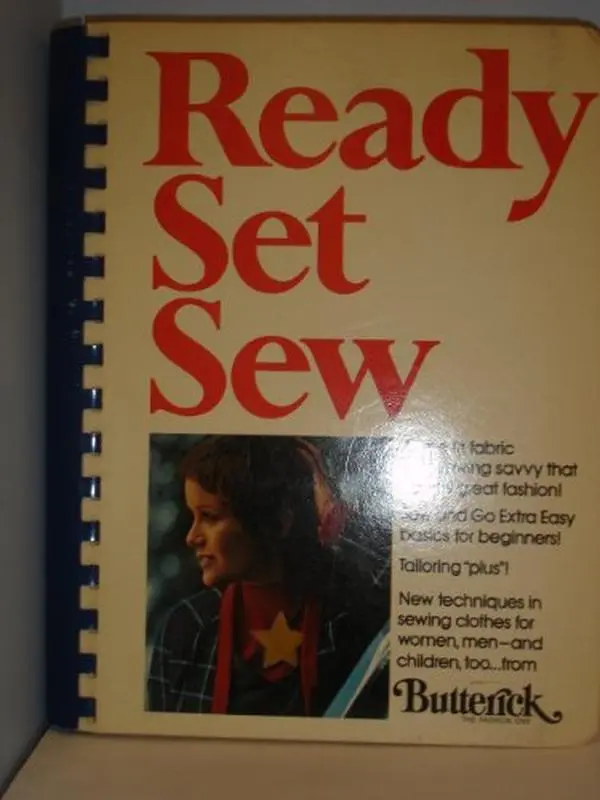 Used: Ready Set Sew Paperback Single Book - Patricia Perry (Editor), Easy Sewing Tutorial & Instructional Guide for Beginners (Literature & Art Genre)