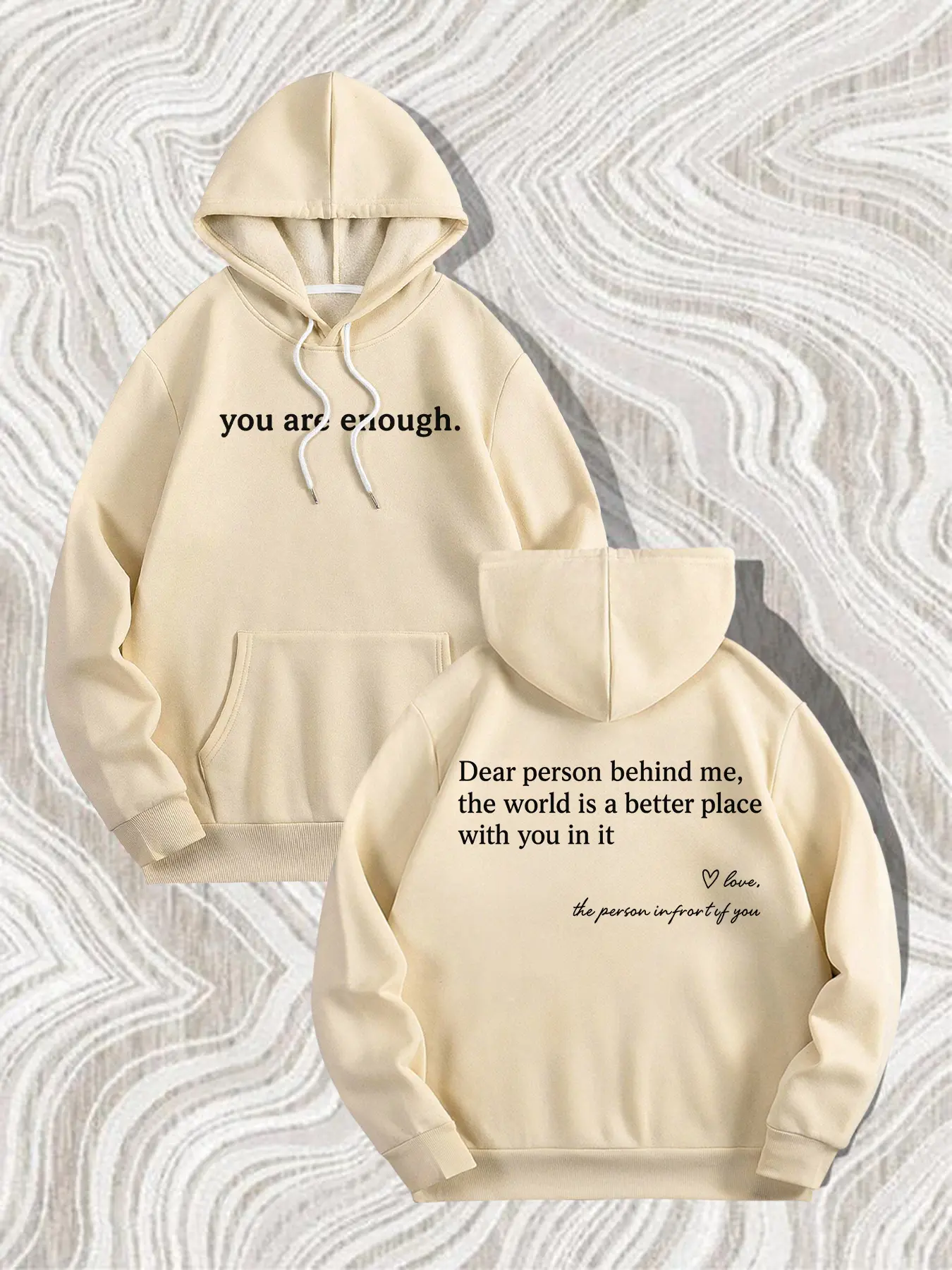 Men's Beige 'You Are Enough & Dear Person Behind Me' Inspirational Graphic Print Hoodie, Casual Print Hoodie - Motivational Streetwear, Ideal for Mental Health Advocates, Comfortable Fabric for All-Day Style