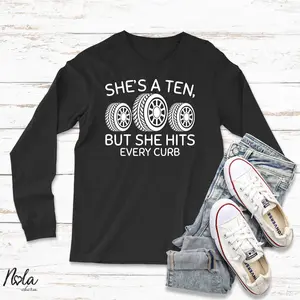 She's A Ten But She Hits Every Curb