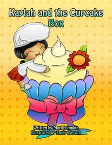 USED-Kaylah and the Cupcake Box by Lumpkin, Mari (Paperback)