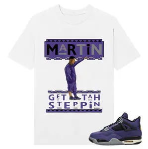 Martin Get Tah Steppin Shirt to match lakers 4s, Shirt to match snearker