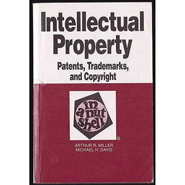 USED Book - Intellectual Property: PATENTS, TRADEMARKS & COPYRIGHTS (NUTSHELL SERIES) by MILLER (Paperback) - english
