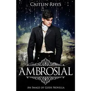 USED-Ambrosial: An Image of Gods Novella 0.5 (The Image of Gods) by Caitlin Rhys (Paperback)