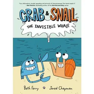 USED-Crab and Snail: The Invisible Whale: A Graphic Novel by Ferry, Beth (Paperback)